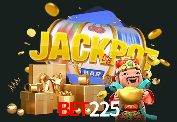 BET225 bet