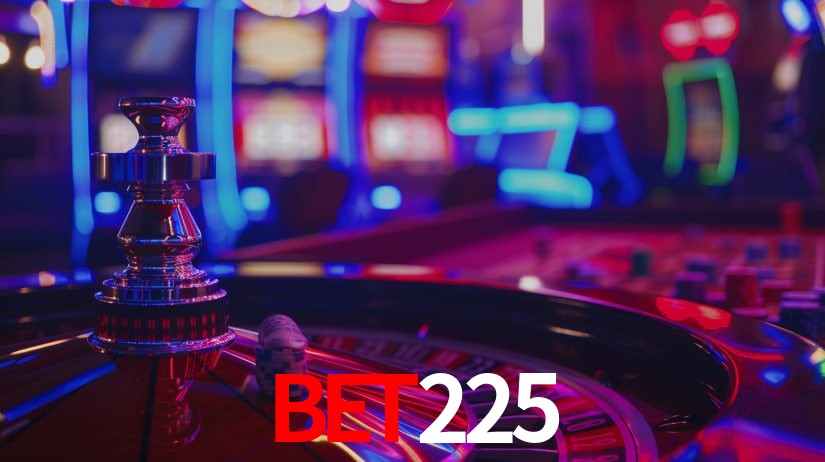 BET225 login